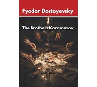 The Brothers Karamazov (Annotated)