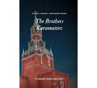 The Brothers Karamazov: Epic Russian literary classic involving rivalry and murder