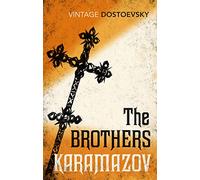 The Brothers Karamazov: Translated by Richard Pevear & Larissa Volokhonsky