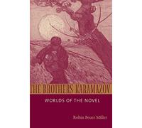 The Brothers Karamazov: Worlds of the Novel