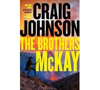 The Brothers McKay: A Longmire Mystery