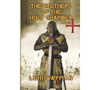 The Brothers of the Holy Chamber