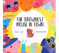 The Brownest Mouse in Town
