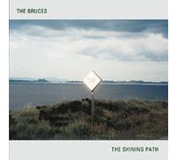 The Bruces - The Shining Path