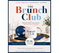 The Brunch Club: Serving More Than Plates-Serving God's Purpose