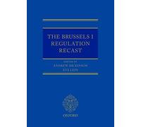 The Brussels I Regulation Recast
