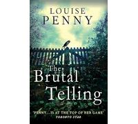 The Brutal Telling (Chief Inspector Gamache Book 5)