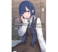 The BS Situation of Tougetsu Umidori, Vol. 2 (light novel): Volume 2