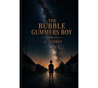 The Bubble Gummers Boy