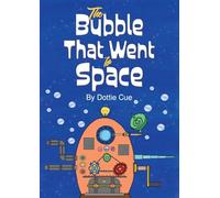 The Bubble That Went to Space