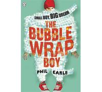 The Bubble Wrap Boy : Discover the timeless classroom classic
