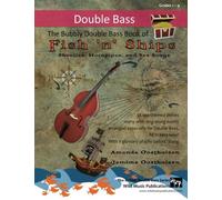 The Bubbly Double Bass Book of Fish 'n' Ships: Shanties, Hornpipes, and Sea Songs. 38 fun sea-themed pieces arranges especially for double bass ... first position towards the end of the book.
