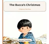 The Bucca's Christmas: A Polperran Christmas tale (Polperran Tales)