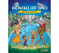The Bucket List Family And the Big Adventure