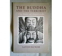 The Buddha and the Terrorist: The Story of Angulimala