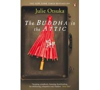 [(The Buddha in the Attic)] [Author: Julie Otsuka] published on (February, 2013)