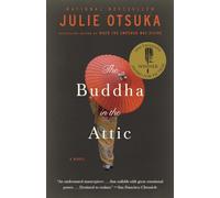 The Buddha in the Attic (Pen/Faulkner Award - Fiction)