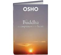 The Buddha: The Emptiness of the Heart