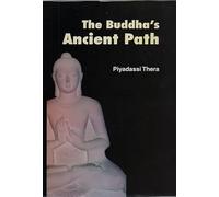 The Buddha's Ancient Path