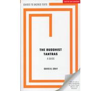 The Buddhist Tantras: A Guide