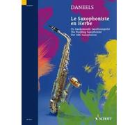 The Budding Saxophonist saxophone (very easy - easy) Daneels Exercises for the f