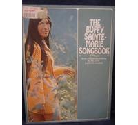 The Buffy Sainte-Marie Songbook. 1971. Paper.