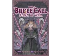 The Bugle Call: Song of War, Vol. 4 : Volume 4