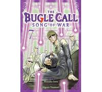 The Bugle Call: Song of War, Vol. 7