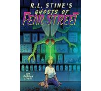 The Bugman Lives! (Ghosts of Fear Street, 10)