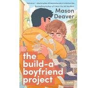 The Build-a-Boyfriend Project : A Novel