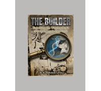 The Builder: Unlocking the Watchmaker's Secret to Repair the World