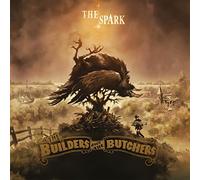 The Builders And The Butchers - The Spark [VINYL]