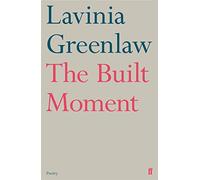 The Built Moment