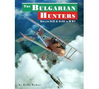 The Bulgarian Hunters: Roland D.II & D.III in WWI