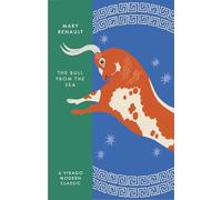 The Bull from the Sea: A Virago Modern Classic (Virago Modern Classics)