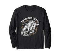 The Bull Sets The Pace Bull Riding Rodeo Power Long Sleeve T-Shirt