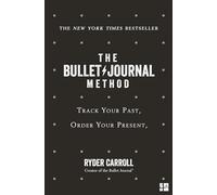 The Bullet Journal Method by Ryder Carroll Paperback HarperCollin