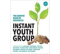 The Bumper Book of Resources: Instant Youth Group (Volume 8)
