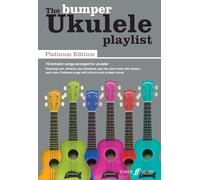 The Bumper Ukulele Playlist: Platinum Edition
