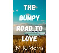 The Bumpy Road to Love