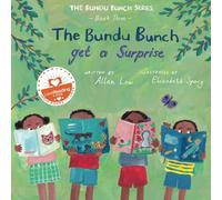 The Bundu Bunch get a Surprise: 3 (The Power of Kindness Series)