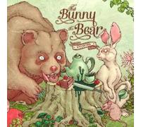 The Bunny The Bear - Stories