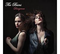The Buns - Dangerous [VINYL]