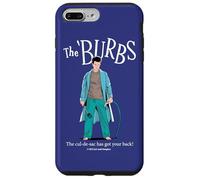 The ’Burbs The Cul-De-Sac Has Your Back Case for iPhone 7 Plus/8 Plus