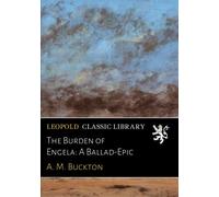 The Burden of Engela: A Ballad-Epic