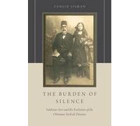 Sisman - Burden of Silence Sabbatai Sevi and the Evolution of the Ott - N555z