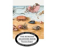The Burgess Seashore Book for Children in color