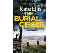 The Burial Circle: Book 24 in the DI Wesley Peterson crime series