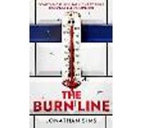 The Burn Line: The gripping new London Underground horror thriller from the creator of podcast sensation The Magnus Archives, perfect for fans of Stephen King and Jordan Peele