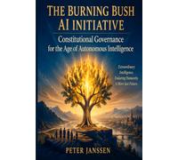 The Burning Bush AI Initiative: Constitutional Governance for the Age of Autonomous Intelligence